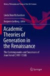 Academic Theories of Generation in the Renaissance