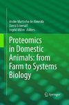 Proteomics in Domestic Animals: from Farm to Systems Biology