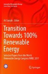 Transition Towards 100% Renewable Energy