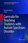 Curricula for Teaching Students with Autism Spectrum Disorder