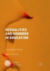 Sexualities and Genders in Education