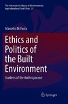 Ethics and Politics of the Built Environment