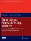 Topics in Modal Analysis & Testing, Volume 9