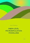 Farm-Level Microsimulation Modelling