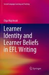 Learner Identity and Learner Beliefs in EFL Writing