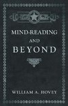 Mind-Reading and Beyond