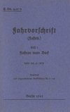 H.Dv. 465/3 Fahrvorschrift - Heft 3 - Fahren vom Bock