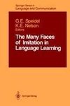 The Many Faces of Imitation in Language Learning