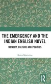 The Emergency and the Indian English Novel