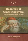 Rubaiyat of Omar Khayyam and Salaman and Absal of Jami