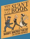 The Slant Book / Bobby bremst nicht