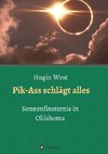 Pik-Ass schlägt alles