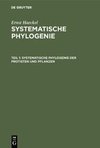 Systematische Phylogenie der Protisten und Pflanzen