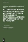 Sitzungsberichte der Mathematisch-Naturwissenschaftlichen Abteilung der Bayerischen Akademie der Wissenschaften zu München, Sonderausgabe/1929, Sitzungsberichte der Mathematisch-Naturwissenschaftlichen Abteilung der Bayerischen Akademie der Wissenschaften zu München Sonderausgabe/1929