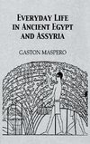 Masparo: Everyday Life In Ancient Egypt