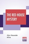 The Red House Mystery