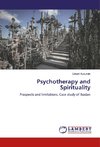 Psychotherapy and Spirituality