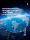 From International Relations to World Civilizations