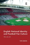 English National Identity and Football Fan Culture