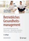 Betriebliches Gesundheitsmanagement