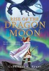 Rise of the Dragon Moon