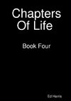 Chapters Of Life Book Four