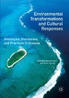 Environmental Transformations and Cultural Responses