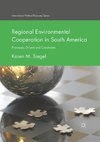 Regional Environmental Cooperation in South America