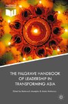 The Palgrave Handbook of Leadership in Transforming Asia