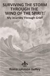 Surviving the Storm Through the Wind of the Spirit