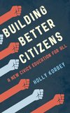 Building Better Citizens