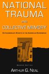 National Trauma and Collective Memory