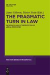 The Pragmatic Turn in Law