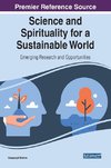 Science and Spirituality for a Sustainable World