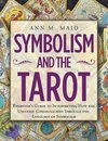 Symbolism and the Tarot