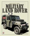 The Half-ton Military Land Rover