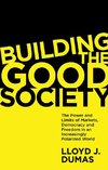 Building the Good Society