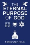 The Eternal Purpose of God