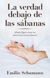 La Verdad Debajo De Las Sábanas