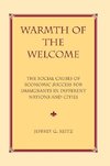 Reitz, J: Warmth Of The Welcome