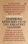 Words of Glory -Inspiring Speeches from the Greatest Leaders