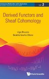 Derived Functors and Sheaf Cohomology