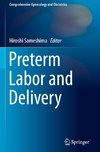 Preterm Labor and Delivery