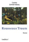 Rousseaus Traum