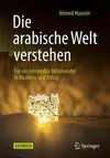 Die arabische Welt verstehen