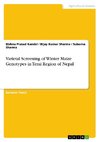 Varietal Screening of Winter Maize Genotypes in Terai Region of Nepal