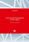 Total Quality Management and Six Sigma