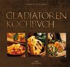 Gladiatoren Kochbuch