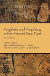 Prophets and Prophecy in the Ancient Near East