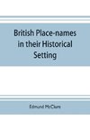 British place-names in their historical setting